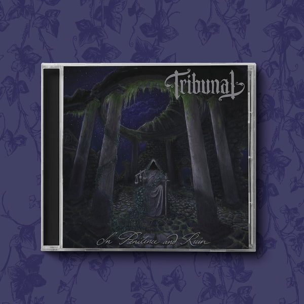 TRIBUNAL - IN PENITENCE AND RUIN CD ***PRE-ORDER***